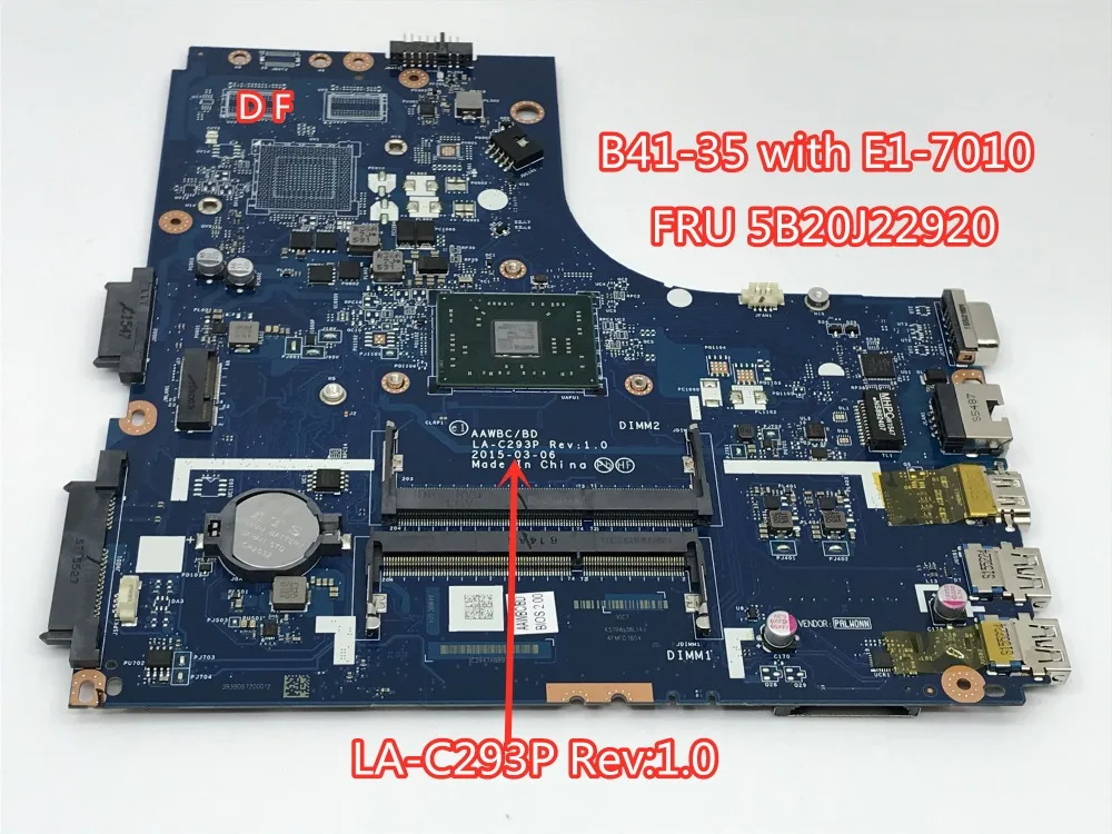 AAWBC/BD LA-C293P Rev: 1,0 ноутбук материнская плата для Lenovo B41-35 материнская плата с E1-7010U FRU 5B20J22920 тестирование