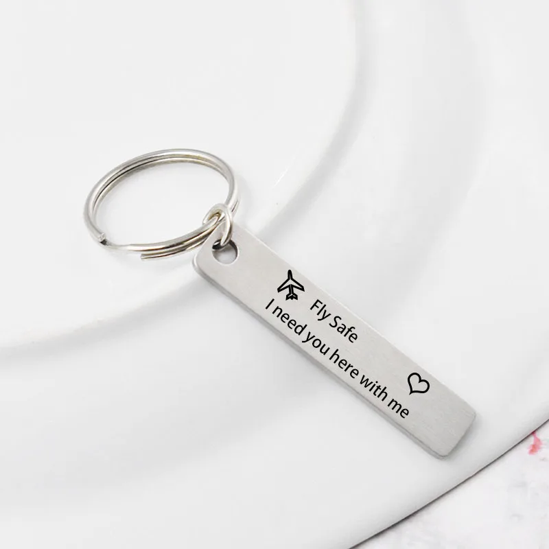 

Fashion Jewelry keyring Engraved Fly Safe I need you here with me Traveling Keychain Women Men Pilot Flight Attendant Gift