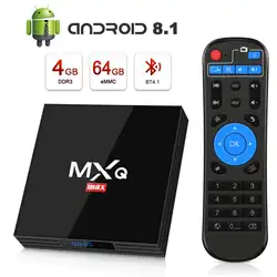 Новинка! ANDROID 8,1 MXQ MAX Smart блок для ТВ MXQ MAX SET TOP BOX поддерживает YouTube Rockchip RK3228 Четырехъядерный 4 Гб + 64 Гб медиаплеер