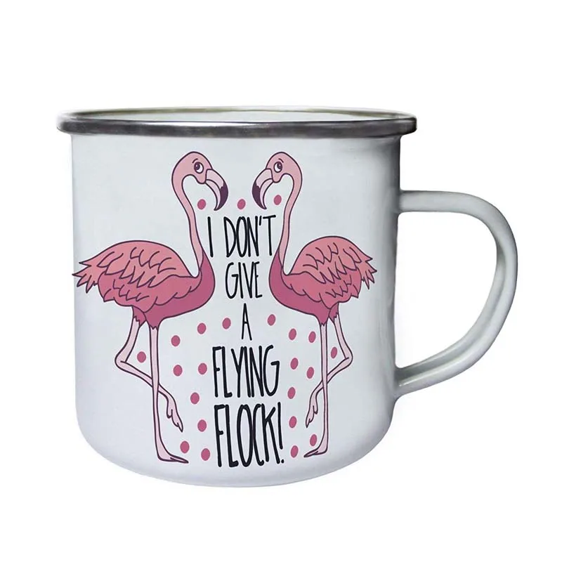 

Stainless Steel Camping Coffee Mug I don't give a flying flock pink flamingo Retro Enamel Birthday Christmas Outdoors Metal Enam