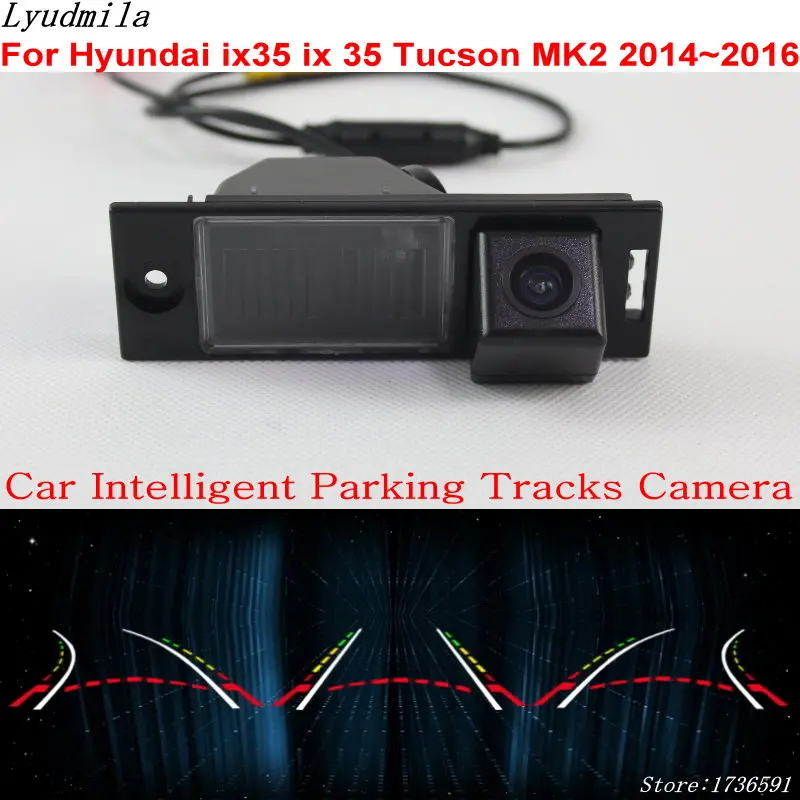 Камера заднего вида lyudмила для Hyundai ix35 ix 35 Tucson MK2 2014 ~ 2016|Камера авто| |