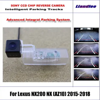 

Intelligentized Reversing Camera For Lexus NX200 NX (AZ10) 2015-2018 Rear View Back Up / 580 TV Lines Dynamic Guidance Tracks