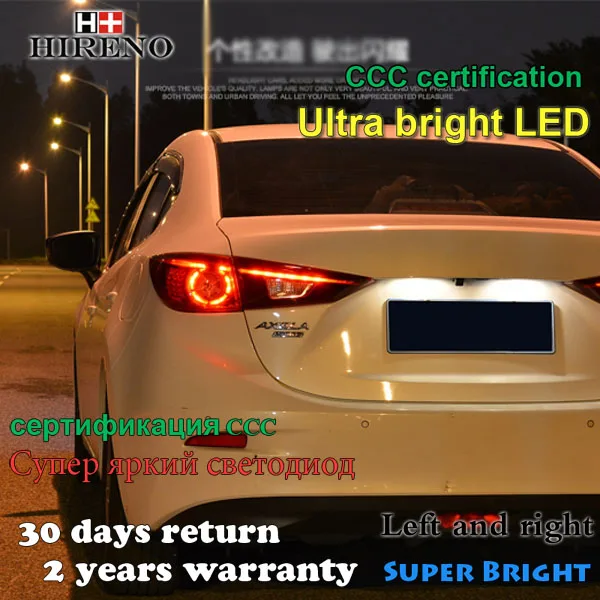 Hireno Tail Lamp for Mazda Mazda3 Axela 2014 2015 2016 Taillight Rear Lamp Parking Brake Turn