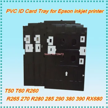 

PVC ID Card Tray For Epson T50 T60 A50 P50 L800 L801 R260 R265 R270 R280 R285 R290 R330 R380 R390 RX590 RX680 Inkjet Printer