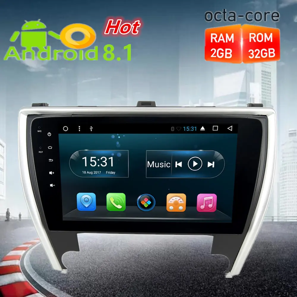 

10.1"Octa Core Android 8.1 Car Radio GPS Stereo For Toyota Camry 2015 2016 2017 Auto Navigation Multimedia Player Headunit 2GRAM
