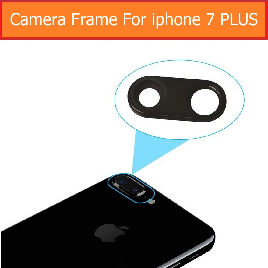 

Geniune Rear Camera Lens for iphone 7 plus back Camera Glass lens for iphone 7 plus rear camera glass lens with camera frame