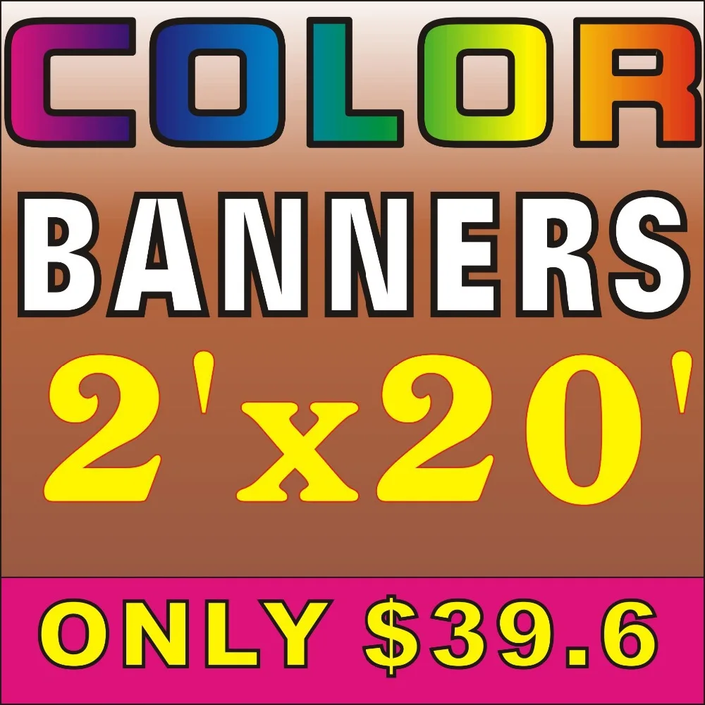

Custom Banner 2'X20'.Ft. Custom outdoor banner, indoor banner! can free desing to you,40sq.ft only 39.6usd