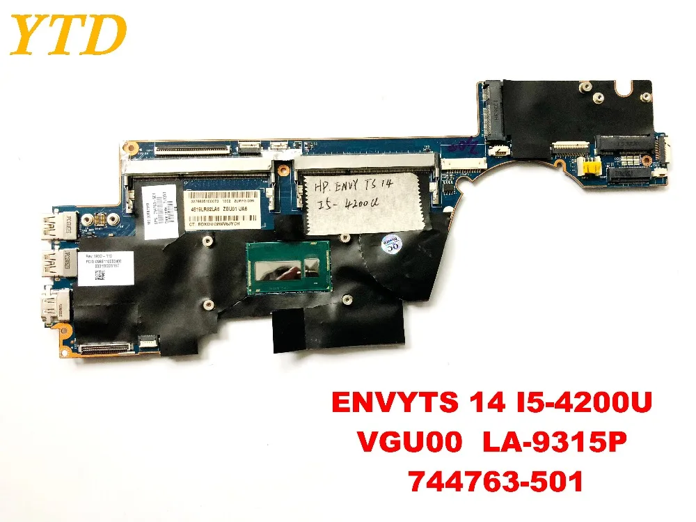 Оригинальный Для hp ENVYTS 14 материнская плата для ноутбука I5-4200U VGU00 LA-9315P 501-744763 Протестировано хорошо бесплатная доставка