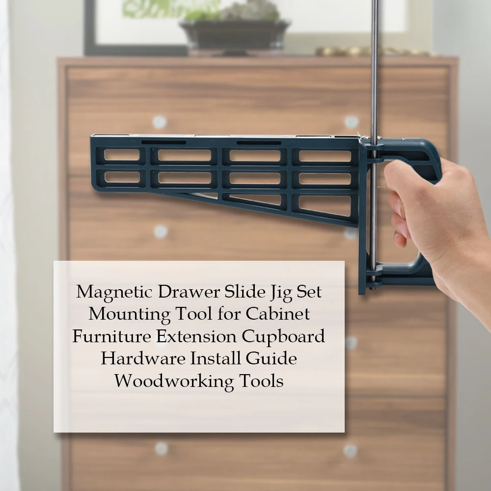 

Magnetic Drawer Slide Jig Set Mounting Tool for Cabinet Furniture Extension Cupboard Hardware Install Guide Woodworking Tools