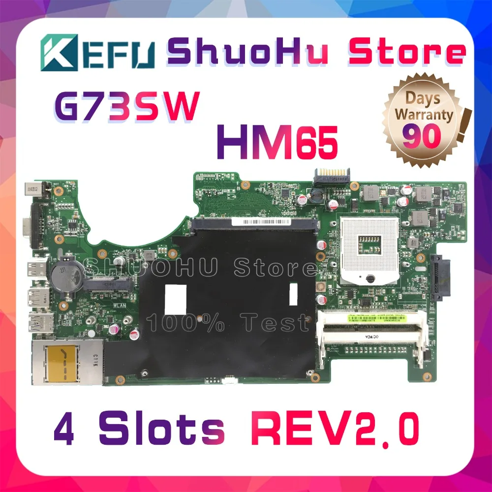 KEFU For ASUS G73SW G73S G73 4 SLOTS 2D REV:2.0 HM65 Laptop Motherboard Tested 100% Work Original Mainboard | Компьютеры и офис