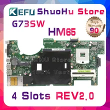 KEFU For ASUS G73SW G73S G73 4 SLOTS 2D REV:2.0 HM65 laptop motherboard tested 100% work original mainboard KEFU For ASUS G73SW G73S G73 4 SLOTS 2D REV:2.0 HM65 laptop motherboard tested 100% work original mainboard