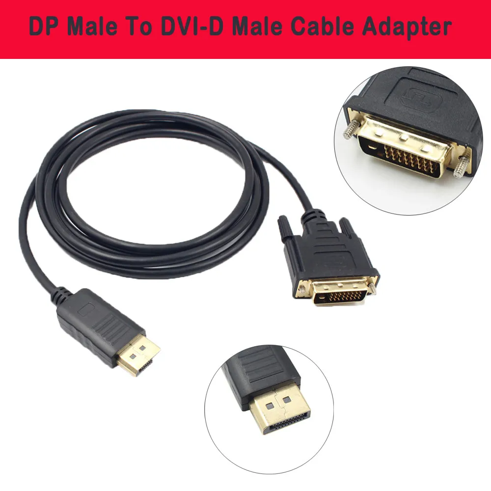 

high quality 6FT 1.8 M Displayport DP Male To DVI-D Male Cable Adapter Core Cable Newest for devices Displayport 15
