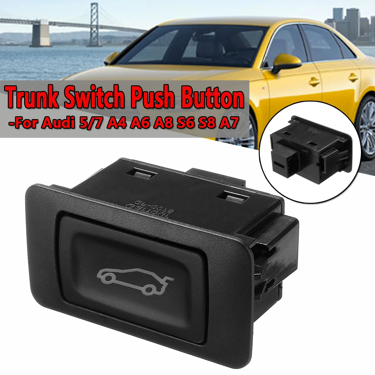 

1Pcs Car LID Lock Switch Button For Audi 5/7 A4 A6 A8 S6 S8 A7 Black Plastic Electric Trunk Lock Switch Push Control Button