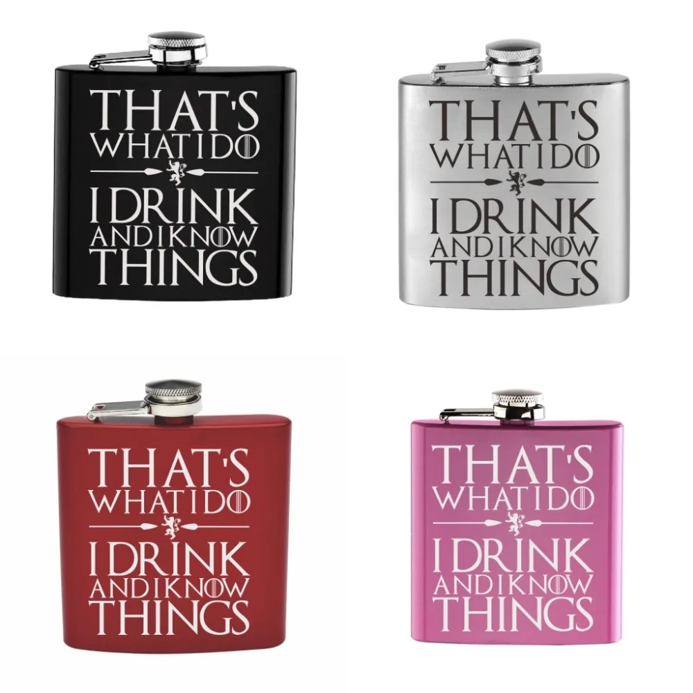 

1PCS Engraved 6oz I Drink and I Know Things That's What I Do Hip Flask Stainless steel For Friend Father Party Funny Gift Black