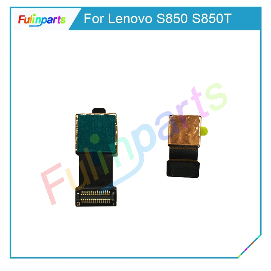 5 шт./лот Модуль задней большой камеры гибкий кабель для Lenovo S850 S850T Передняя