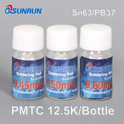 3 бутылки/партия PMTC Sn63PB37 0,45 мм/0,5 мм/0,6 мм 12,5 K BGA шарик свинцового припоя для ремонта паяльника SGS