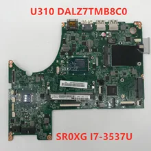 Для U310 материнская плата для ноутбука DALZ7TMB8C0 с SR0XG I7-3537U хорошо работает