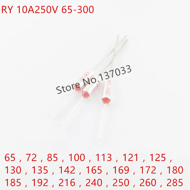 

RY metal fuse 10A250V 65 72 85 95 100 105 113 121 125 130 135 142 165 169 172 180 185 192 216 240 250 260 275 285