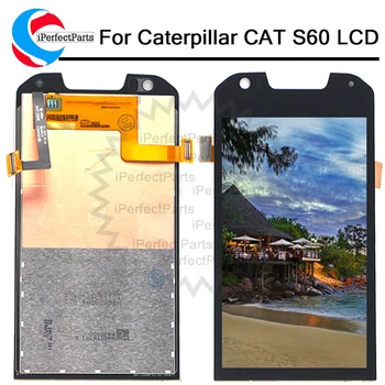 

4.7" For cat s60 display screen For Caterpillar CAT S60 LCD screen display with Touch Screen digitizer assembly Replacement Part