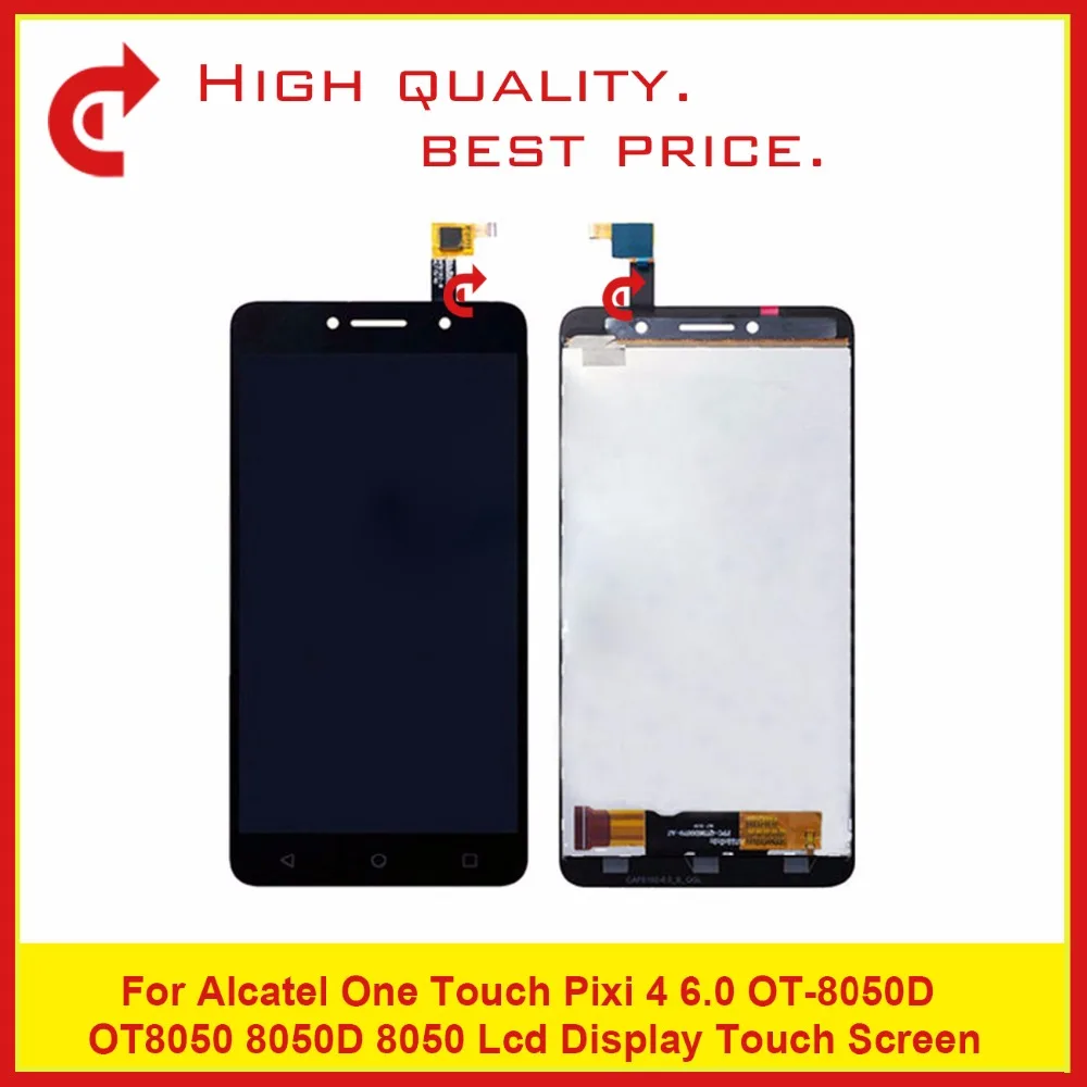 

High Quality 6.0" For Alcatel One Touch Pixi 4 6.0 OT8050 OT-8050D LCD Display With Touch Screen Digitizer Sensor Panel Assembly