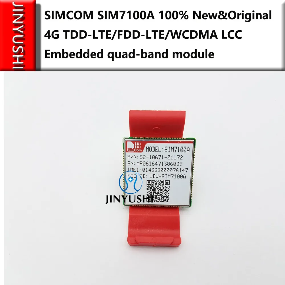 

JINYUSHI FOR 10PCS/LOT SIMCOM SIM7100A 4G 100% New&Original TDD-LTE/FDD-LTE/WCDMA LCC Embedded quad-band module