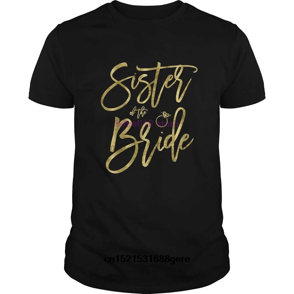 

2019 funny t shirt Sister Of The Bride Faux Gold tshirt men tee