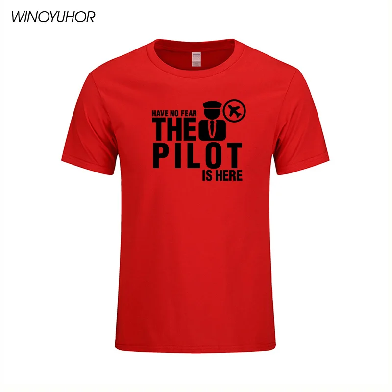 Have No Fear The Pilot Is Here футболки мужские повседневные футболки с коротким рукавом Хлопок Забавный Самолет Авиатор Топы брендовая одежда - Цвет: red