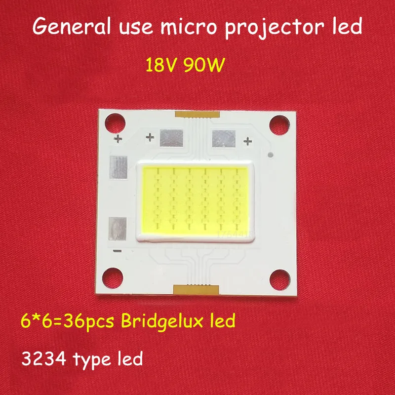 1 шт., Лампа для проектора bridgelux 3234, 90 Вт, 18 в, 45 мил, для микро-светодиодного проектора, Unic, замена, обновление, ремонт, сделай сам, для использования