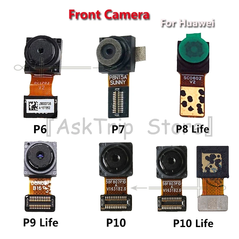 

Original Front Camera Face Fraing Camer a Flex Cable Phone Repair Parts For Huawei Ascend P6 P7 P8 MAX P9 P10 Lite Plus