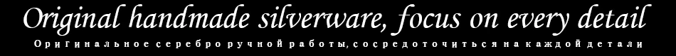 Original handmade silverware, focus on every detail