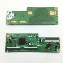 Оригинальная сенсорная небольшая плата для ASUS ME400C ME400CL сенсорная плата с разъемом для экрана Запасные части ME400C_TOUCH_BOARD
