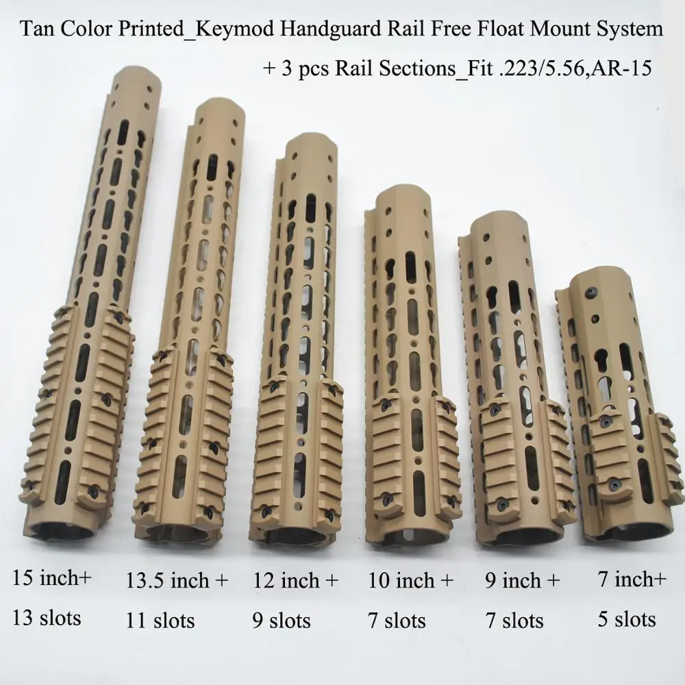 

Aplus 7/9/10/12/13.5/15'' inch Keymod Handguard Rail Free Float Mount System With 3 pcs Picatinny Sections_Tan Color Printed