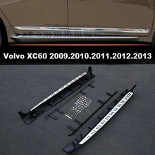 Для Volvo XC60 2009.2010.2011.2012.2013 ходовые доски авто боковые шаг бар педали Высокое качество лак испечь цвет оригинальные модели