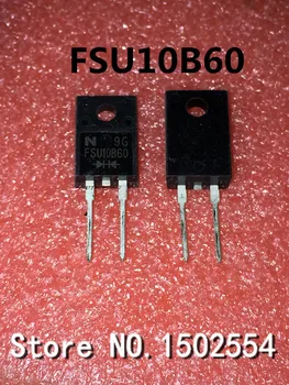 

10PCS/LOT FSU10B60 TO-220F High-definition TV dedicated diode
