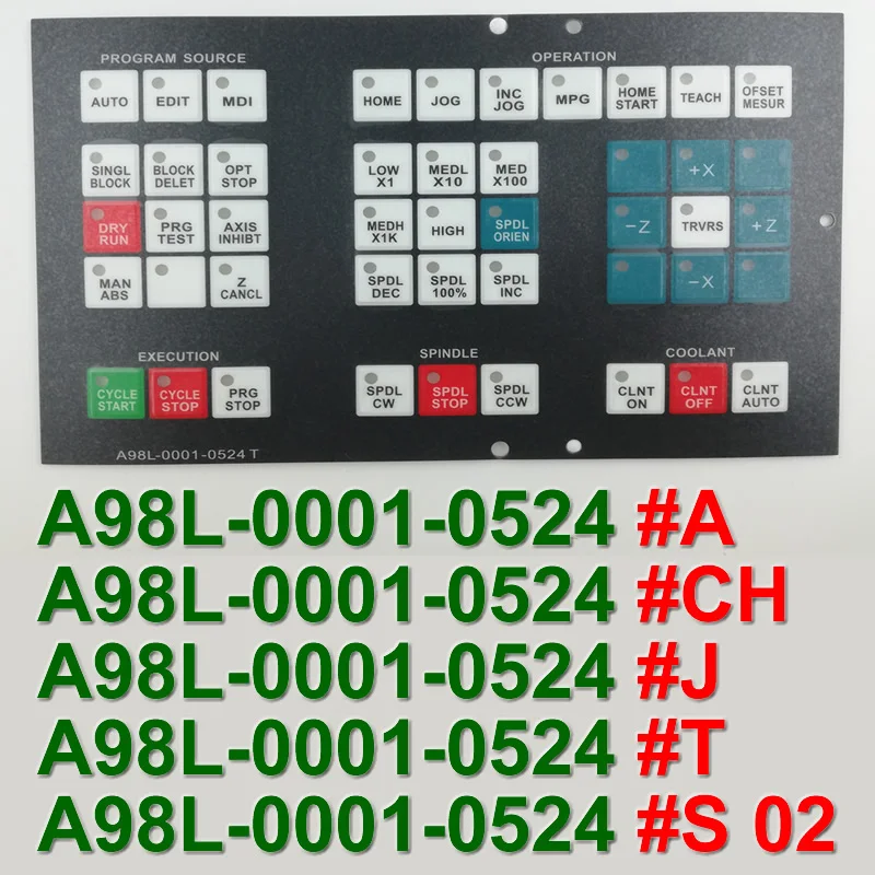 A98L-0001-0524# J A98L00010524# J Управление машины Управление Панель Мембранная клавиатура для ЧПУ FANUC ремонт