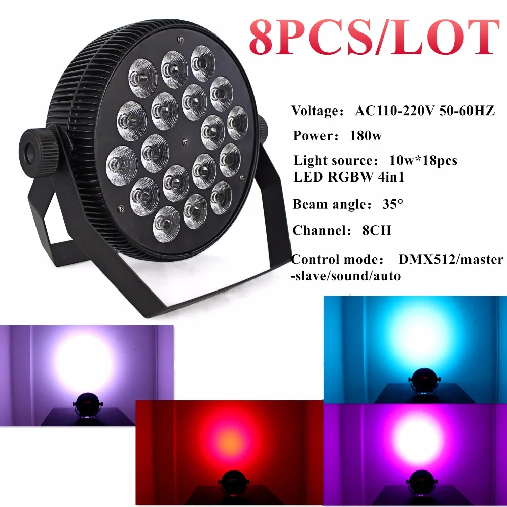 

8Pcs/Lot Stage Light DMX 18Pcs Lamp Beads 10w RGBW 4in1 LED Effect Light High Power Multi-Color Party Disco Bar Shows Light