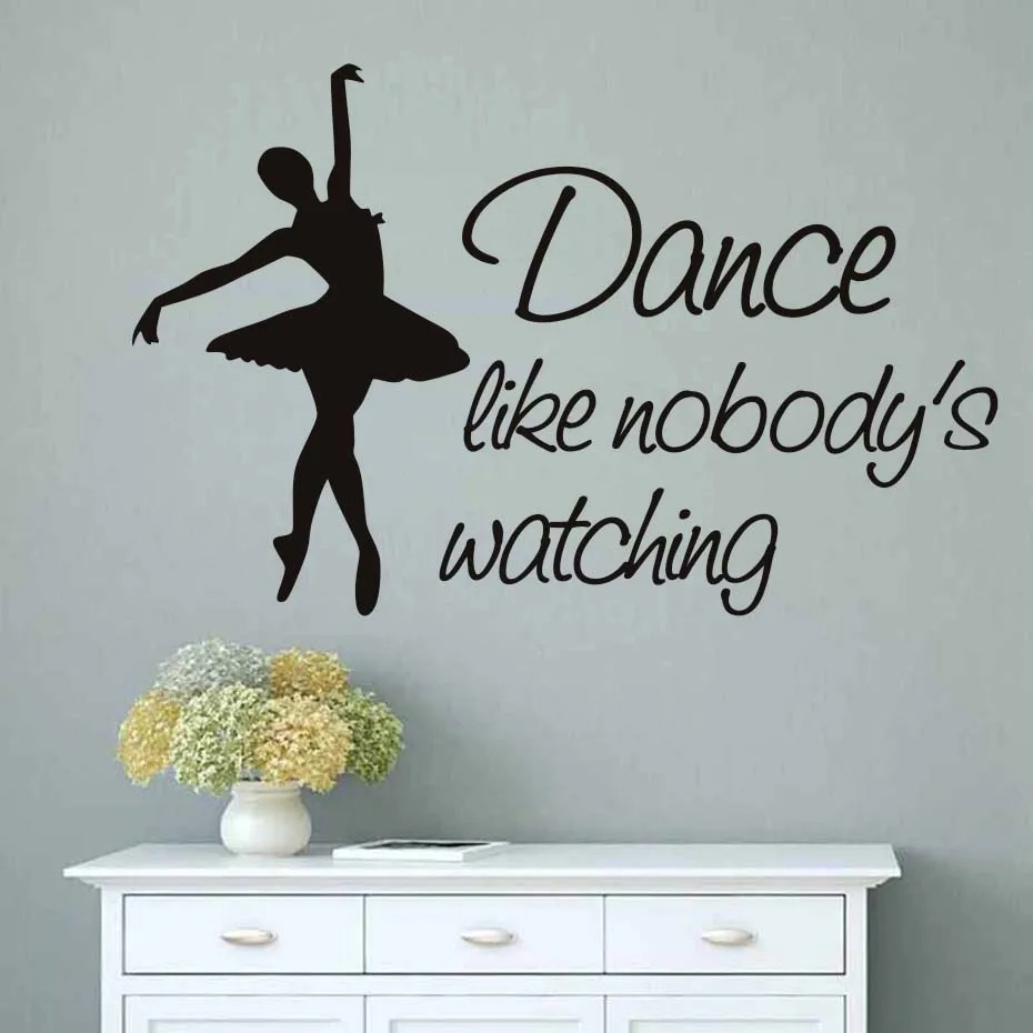 Dance like no one is watching wall sticker vinyl quote nobody decal ballet mural