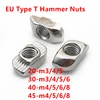 T-nut M3 M4 M5 M6 M8 Hammer Head T Nut Fasten Slot Nut Connector Nickel plated for 20 30 40 45 EU Aluminum Extrusion Profile ► Photo 1/4