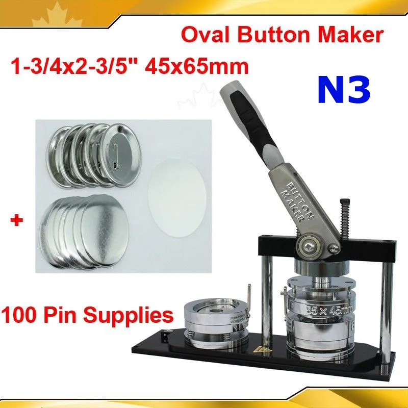 Pro N3 NEW Oval 45x65mm Badge Button Maker Machine +100 Set Metal Pinback Button Supply