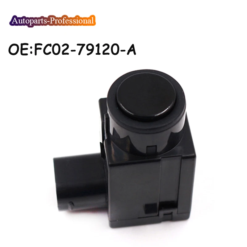 FC02-79120-A FC0279120A подходит для Pentium B50 новый Автомобильный датчик парковки PDC