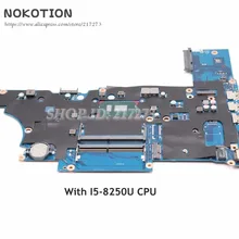 NOKOTION L00829-001 DA0X8CMB6E0 для hp Probook 450 G5 Материнская плата ноутбука SR3LA I5-8250U Процессор GMA UHD 620