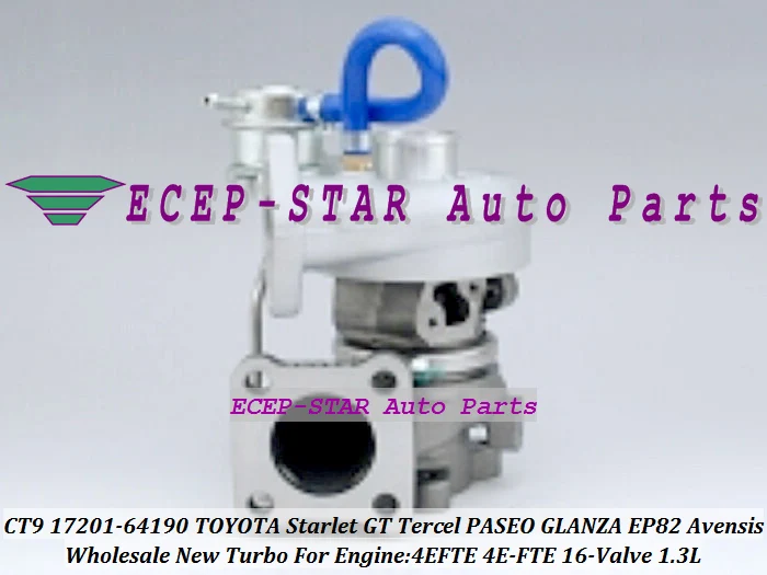 CT9 17201-64190 Turbo Turbocharger For TOYOTA Starlet GT Tercel PASEO GLANZA EP82 Avensis 4EFTE 4E-FTE 16-Valve 1.3L (4)