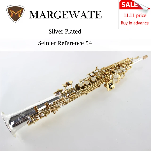 Cheap France Henri Selmer Sax B Soprano Saxophone Reference 54 Drop B Saxophone Super Action 80 Series II Silver Sax Plating Surface