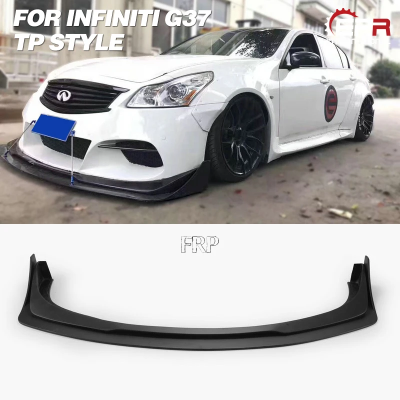 FRP передняя губа для Infiniti G37 TP стиль стекловолокна широкий корпус передняя губа 2 шт. Комплект кузова отделка тюнинг для Infiniti G37 гоночная часть