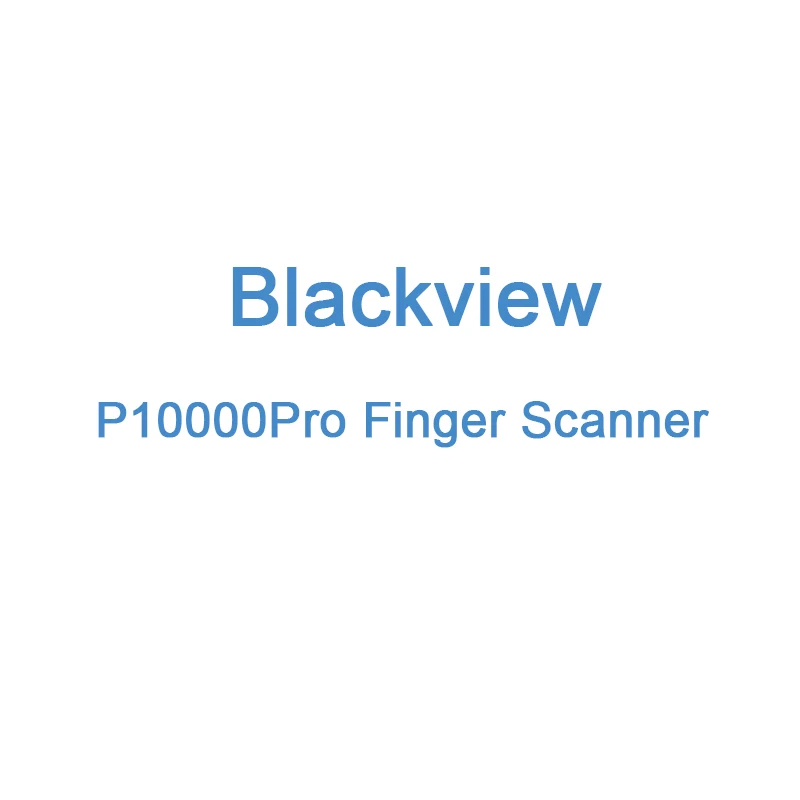 P10000pro指纹