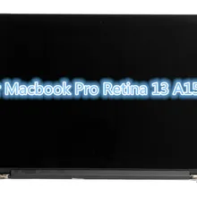 Оригинальные A1502 ЖК дисплей экран сборки для macbook pro retina 13,3 ''дисплей год MF835 MF841