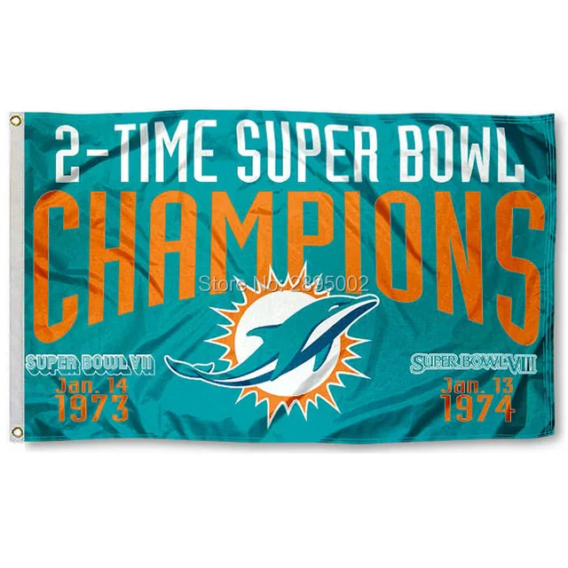 Miami Dolphins 2 Time Super Bowl Champions Sports Banner Basketball Miami Dolphins 2 Time Super Bowl Champions Sports Banner Basketball Flag 3 X 5