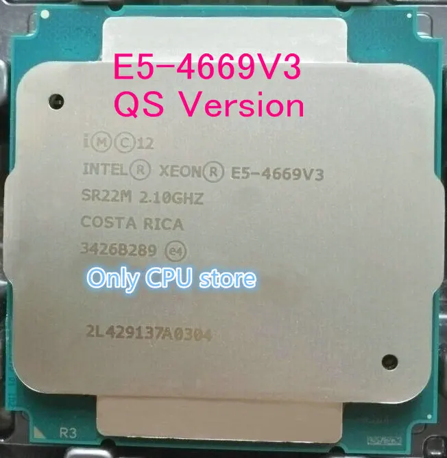Оригинальная версия Intel Xeon QS E5 4669V3 2 1 ггц 18 ядер 40 мб 4669 V3 для автомобилей с