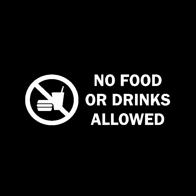 QYPF-16-8CM-5-8CM-Interesting-No-Food-Or-Drinks-Allowed-Vinyl-Decal-Black-Silver-Car (1)