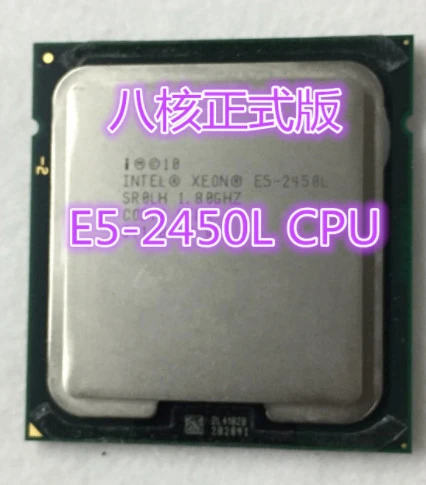 Intel Xeon E5 2450L SR0LH 1.8GHz 8-Core 20M LGA1356 E5-2450L CPU processor E5-2450L best processor